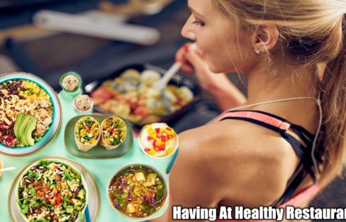 Having At Healthy Restaurants - Suggestions and Amp - Tricks To stay Healthful