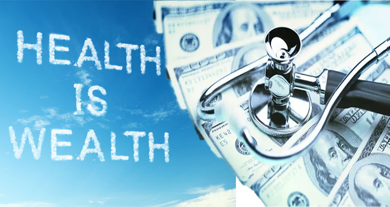 Your Health is Wealth Meaning